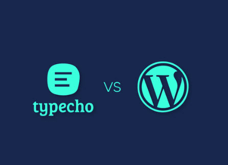 个人博客平台选择：WordPress 和 Typecho 哪个更好